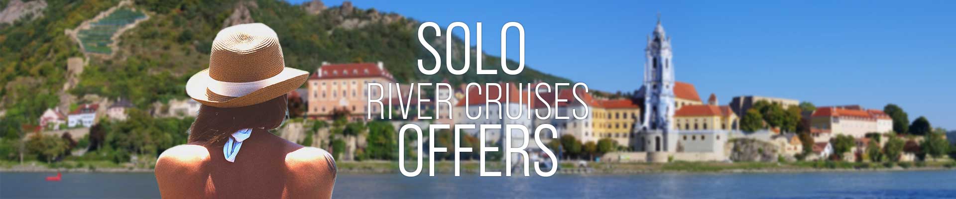 Solo Traveller River Cruise Offers